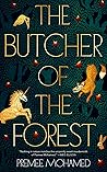 The Butcher of the Forest