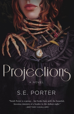 Projections by S.E. Porter