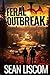 Feral Outbreak: A Post-Apoc...