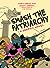 Smash the Patriarchy: A Graphic Novel