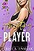 Tempting the Player (Campus Wallflowers #4)