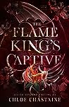 The Flame King's Captive by Chloe Chastaine