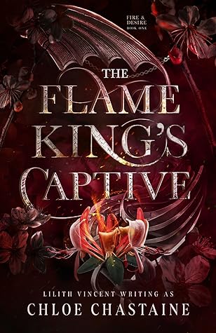 The Flame King's Captive by Chloe Chastaine