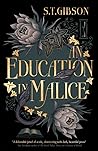 An Education in Malice