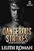 Dangerous Strokes (The Sanctum Syndicate, #1)