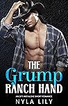 The Grump Ranch Hand by Nyla Lily