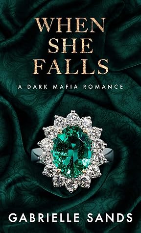 When She Falls by Gabrielle Sands