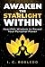 Awaken the Starlight Within: Heartfelt Wisdom to Reveal Your Personal Power (Timeless Wisdom: Self-Discovery Books to Live Your Best Life)