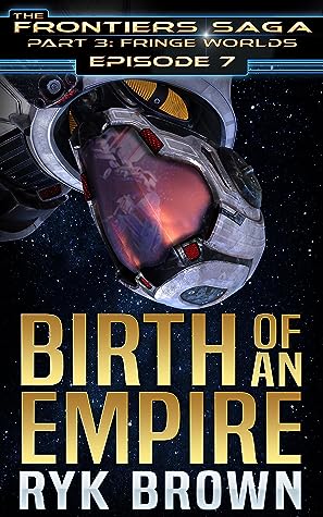 Birth of an Empire by Ryk Brown