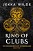 King of Clubs (The Wicked Boys of Wonderland #2)