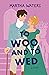 To Woo and to Wed (The Regency Vows, #5)