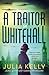 A Traitor in Whitehall (Parisian Orphan, #1)