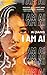 I Am AI: A Novelette