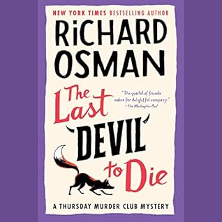 The Last Devil to Die by Richard Osman