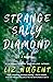 Strange Sally Diamond