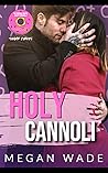 Holy Cannoli by Megan Wade