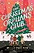 The Christmas Orphans Club