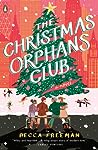 The Christmas Orphans Club by Becca Freeman