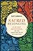 Sacred Belonging: A 40-Day Devotional on the Liberating Heart of Scripture (Daily Bible Devotions on Belonging to God, the Earth, & One Another)