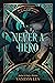 Never a Hero (Monsters, #2)