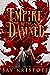 Empire of the Damned (Empire of the Vampire, #2)