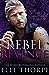 Rebel Revenge (Saint View Rebels, #1)