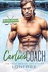 Carlie's Coach by Loni Ree