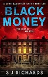 Black Money by S J Richards