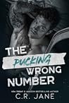 The Pucking Wrong Number by C.R. Jane