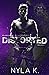 Distorted (Alabaster Penitentiary, #1)