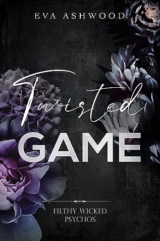 Twisted Game by Eva Ashwood