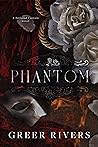 Phantom (Tattered Curtain, #1)