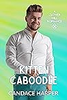 Kitten Caboodle (Clover Hill Romance, #12)