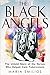 The Black Angels by Maria Smilios