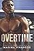 Overtime (Alpha Omega Hockey, #3)