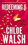 Redeeming 6 by Chloe Walsh