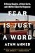 Fear Is Just a Word: A Missing Daughter, a Violent Cartel, and a Mother's Quest for Vengeance