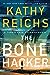 The Bone Hacker (Temperance Brennan, #22)