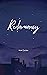 Redamancy (Chapel Hill Boys Book 1)