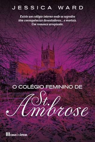 O Colégio Feminino de St. Ambrose by Jessica  Ward