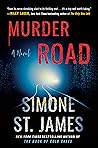 Murder Road by Simone St. James