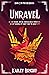 Unravel (UN, #2)