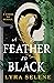 A Feather So Black (Fair Folk, #1)