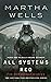 All Systems Red by Martha Wells