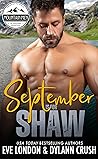 September is for Shaw by Dylann Crush