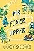 Mr. Fixer Upper