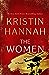 The Women by Kristin Hannah