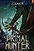 The Primal Hunter 7 (The Pr...