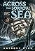 Across the Sorrow Sea (The Seven Swords, #5)