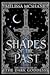 Shades of the Past (The Books of the Dark Goddess #3)